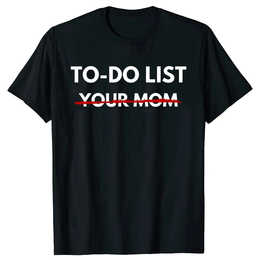 Summer Clothing List - Lustige To-Do-Liste „Your Mom“ T-Shirts Sommer